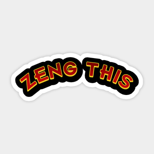 Zeng This Future Sticker
